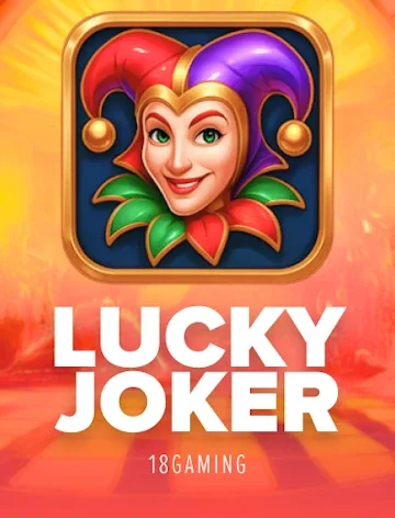 Lucky Joker slot by 18Gaming at Lizaro Casino