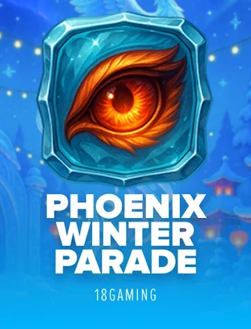 Phoenix Winter Parade slot by 18Gaming at Lizaro Casino
